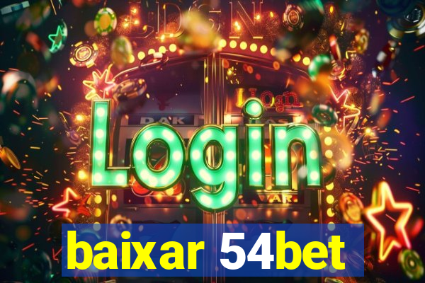 baixar 54bet